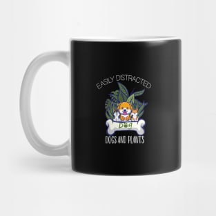 Easily Distracted By Plants and Dog Funny Gardening Lover Mug